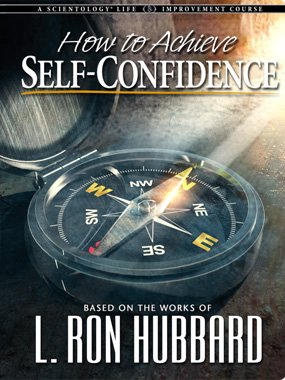 How to Achieve Self-Confidence