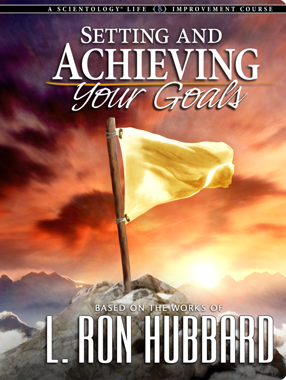 Setting and Achieving Your Goals